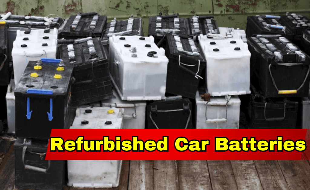 Refurbished Car Batteries